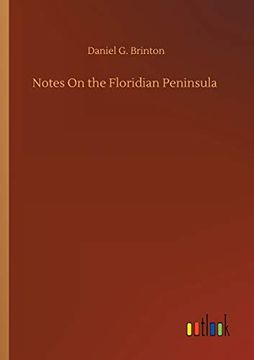 portada Notes on the Floridian Peninsula (in English)