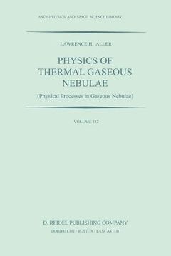 portada Physics of Thermal Gaseous Nebulae: Physical Processes in Gaseous Nebulae (en Inglés)