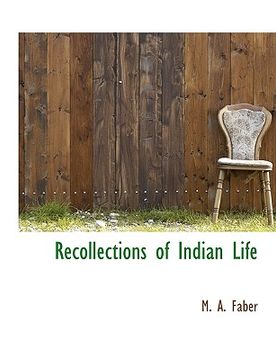 portada recollections of indian life (in English)