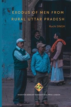 portada Exodus of Men from Rural Uttar Pradesh (en Inglés)