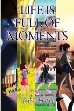 portada Life is Full of Moments (in English)