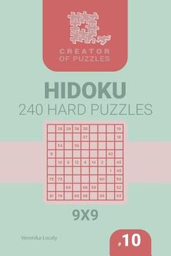 portada Creator of puzzles - Hidoku 240 Hard (Volume 10) (in English)