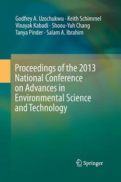 portada Proceedings of the 2013 National Conference on Advances in Environmental Science and Technology (en Inglés)