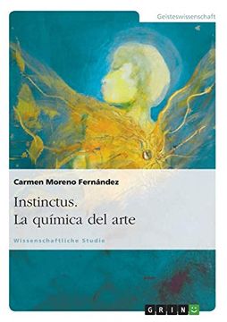 portada Instinctus. La Quimica del Arte (in Spanish)
