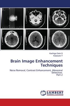 portada Brain Image Enhancement Techniques
