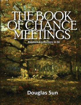 portada Book of Chance Meetings: Random Encounters in 5E (en Inglés)