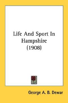 portada life and sport in hampshire (1908)