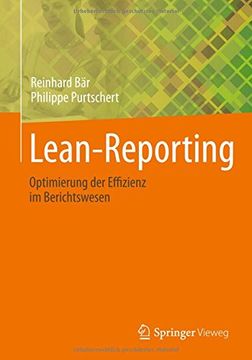 portada Lean-Reporting: Optimierung der Effizienz im Berichtswesen (Optimierungs-Methoden und Deren Anwendung) (en Alemán)