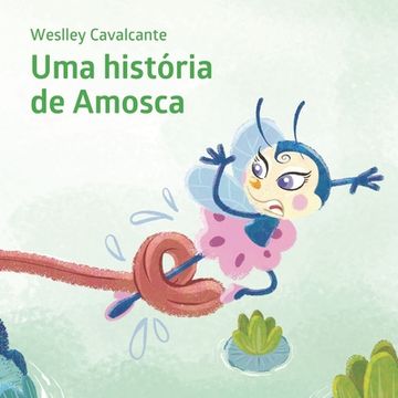 portada Uma história de Amosca (en Portugués)