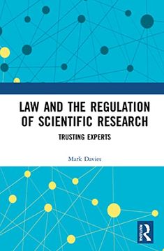 portada Law and the Regulation of Scientific Research: Trusting Experts (in English)