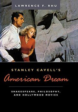 portada Stanley Cavell's American Dream: Shakespeare, Philosophy, and Hollywood Movies (en Inglés)