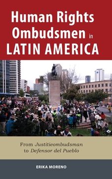 portada Human Rights Ombudsmen in Latin America: From Justitieombudsman to Defensor del Pueblo
