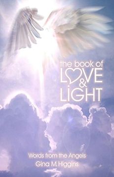 portada The Book of Love and Light: Words From the Angels (en Inglés)