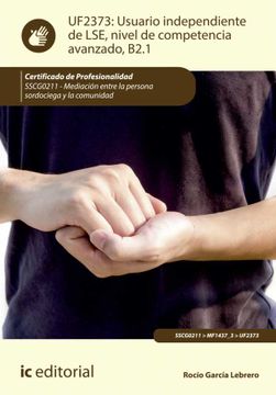 portada Usuario Independiente de Lse, Nivel de Competencia Avanzado B2. 1. Sscg0211 - Mediación Entre la Persona Sordociega y la Comunidad