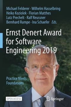 portada Ernst Denert Award for Software Engineering 2019: Practice Meets Foundations (en Inglés)