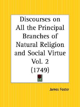 portada discourses on all the principal branches of natural religion and social virtue part 2 (en Inglés)