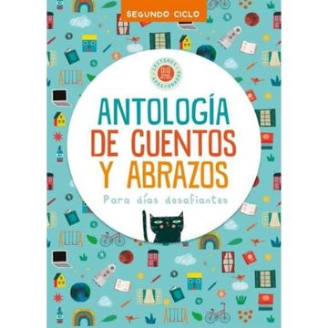 portada Antologia de Cuentos y Abrazos Para Dias Desafiantes [Segundo Ciclo]