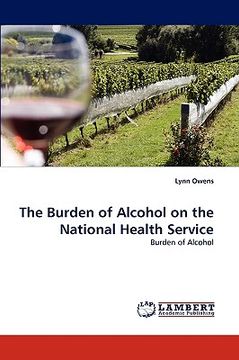portada the burden of alcohol on the national health service (en Inglés)
