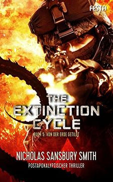 portada The Extinction Cycle - Buch 5: Von der Erde Getilgt: Thriller (in German)