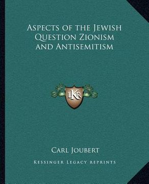 portada aspects of the jewish question zionism and antisemitism