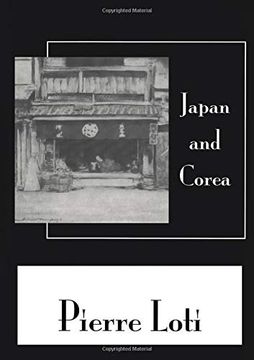 portada Japan & Corea (Pierre Loti Library) (en Inglés)