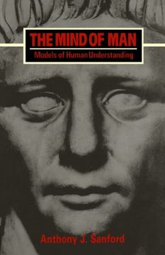 portada The Mind of Man: Models of Human Understanding (en Inglés)
