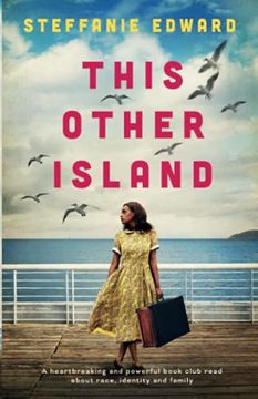 portada This Other Island: A Heartbreaking and Powerful Book Club Read About Race, Identity and Family 