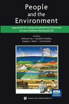 portada People and the Environment: Approaches for Linking Household and Community Surveys to Remote Sensing and GIS (en Inglés)