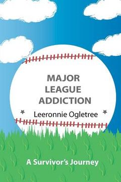 portada major league addiction (en Inglés)