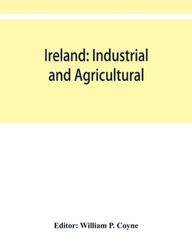 portada Ireland: industrial and agricultural (en Inglés)