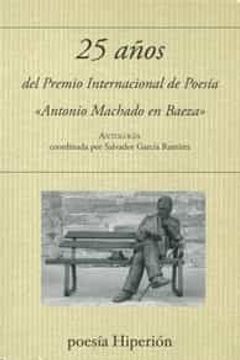 portada 25 Años del Premio Internacional de Poesia Antonio Machado