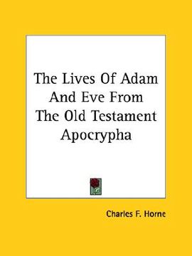 portada the lives of adam and eve from the old testament apocrypha (en Inglés)