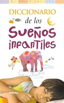 portada Diccionario de los Sueños Infantiles (el Mundo del Niño)