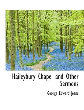 portada haileybury chapel and other sermons