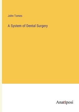 portada A System of Dental Surgery 
