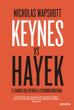 portada Keynes Hayek: El Choque que Definió la Economía Moderna