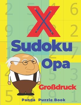 portada X Sudoku Opa Großdruck: Sudoku Irregular - Rätselbuch In Großdruck (en Alemán)