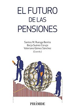 portada El futuro de las pensiones (Empresa Y Gestión)