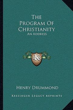 portada the program of christianity: an address (en Inglés)