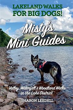 portada Misty's Mini Guides: Lakeland walks for BIG dogs! (en Inglés)