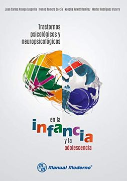 portada Trastornos Psicologicos y Neuropsicologicos en la Infancia y la Adolescencia (in Spanish)