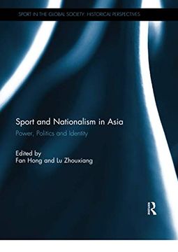 portada Sport and Nationalism in Asia (Sport in the Global Society - Historical Perspectives) (en Inglés)