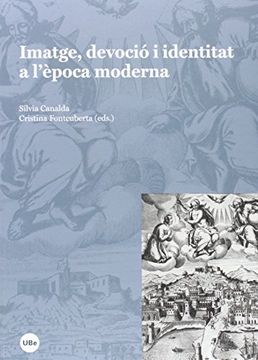 portada Imatge, devocio i identitat a l'epoca moderna (BIBLIOTECA UNIVERSITÀRIA) (in Catalá)