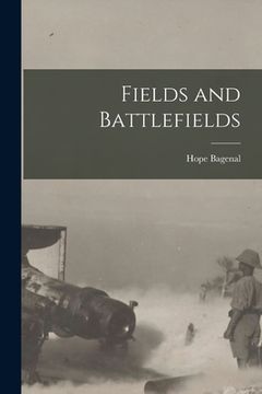 portada Fields and Battlefields (en Inglés)