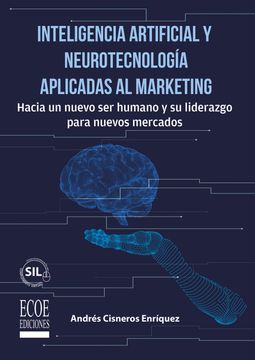 portada Inteligencia artificial y neurotecnología aplicadas al marketing (in Spanish)