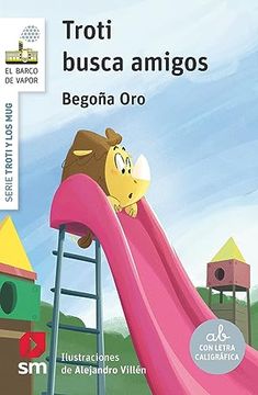 portada Troti y los mug 6: Troti Busca Amigos (in Spanish)