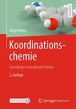 portada Koordinationschemie: Grundlagen und Aktuelle Trends (en Alemán)