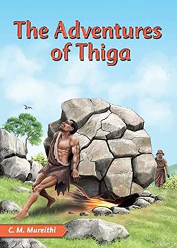 portada The Adventures of Thiga (en Inglés)