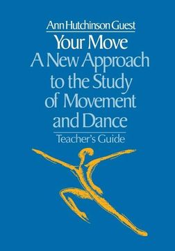 portada Your Move: A new Approach to the Study of Movement and Dance (en Inglés)