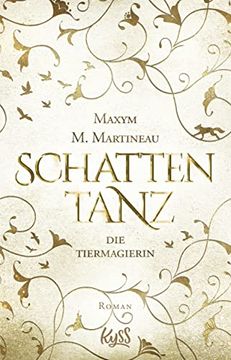 portada Die Tiermagierin? Schattentanz (Die Tiermagier-Trilogie, Band 1) (in German)